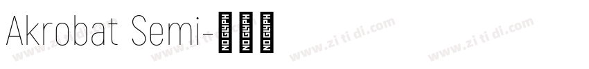 Akrobat Semi字体转换